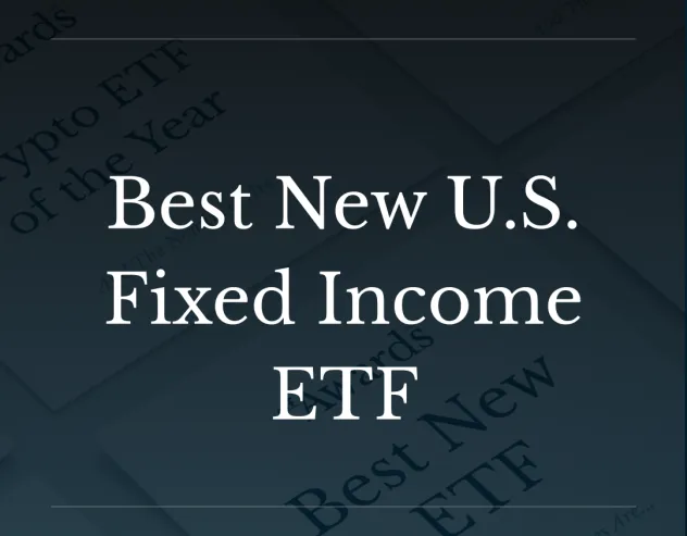 PRIV Wins Best New U.S. Fixed Income ETF Award Best New U.S. Fixed Income ETF 2026