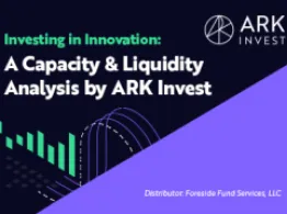 Investing In Innovation: A Capacity & Liquidity Analysis By ARK Invest ETF Investing Tools