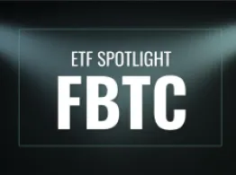 Spotlight: FBTC