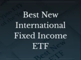 VGMS Wins Best New International Fixed Income ETF Award Best New International Fixed Income ETF